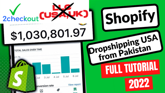 How to Start Shopify Drop Shipping From Pakistan and Earn upto $3000